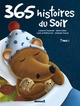 365 HISTOIRES DU SOIR - TOME 1 - T1