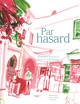 PAR HASARD - ILLUSTRATIONS, COULEUR