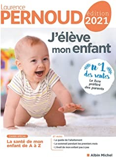 J'ELEVE MON ENFANT - EDITION 2021