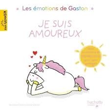 LES EMOTIONS DE GASTON - JE SUIS AMOUREUX