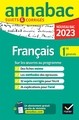 ANNALES DU BAC ANNABAC 2021 FRANCAIS 1RE GENERALE - SUJETS & CORRIGES NOUVEAU BAC