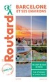 GUIDE DU ROUTARD BARCELONE 2021/22