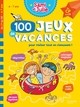 SAMI ET JULIE -100 JEUX DE VACANCES - DU CP AU CE1 - CAHIER DE VACANCES 2021