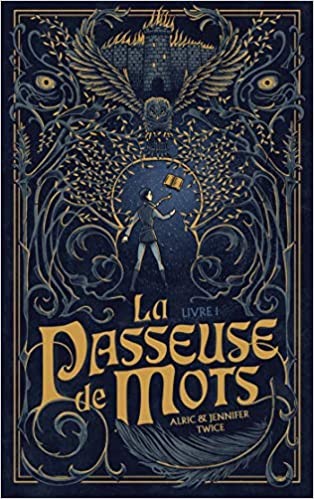 LA PASSEUSE DE MOTS - TOME 1