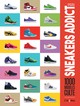 SNEAKERS ADDICT. 1000 MODELES CULTES