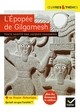 L'EPOPEE DE GILGAMESH - SUIVI D'UN DOSSIER SUR L'AMITIE