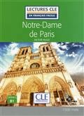 LECTURE CLE EN FRANCAIS FACILE NOTRE DAME DE PARIS NIVEAU B1 + CD