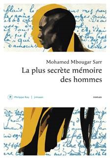 LA PLUS SECRETE MEMOIRE DES HOMMES (Prix Gancourt 2021)