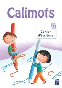 CALIMOTS - CAHIER D'ECRITURE