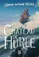 LA TRILOGIE DE HURLE - T01 - LE CHATEAU DE HURLE