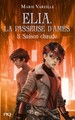 ELIA, LA PASSEUSE D'AMES - TOME 3 SAISON CHAUDE - VOL03