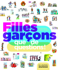 FILLES GARCONS, QUE DE QUESTIONS !