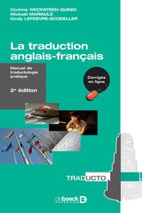 LA TRADUCTION ANGLAIS-FRANCAIS - MANUEL DE TRADUCTOLOGIE PRATIQUE