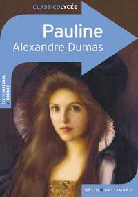 CLASSICO PAULINE D'ALEXANDRE DUMAS