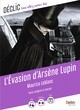 L'EVASION D'ARSENE LUPIN (NOUVELLE EDITION)