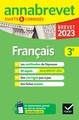 ANNALES DU BREVET ANNABREVET 2023 FRANCAIS 3E - METHODES DU BREVET & SUJETS CORRIGES