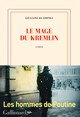 LE MAGE DU KREMLIN (Finaliste Prix Goncourt 2022)