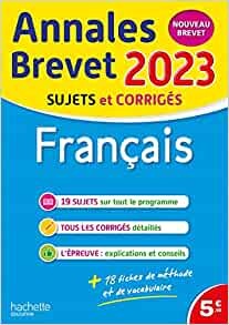 ANNALES BREVET 2023 - FRANCAIS