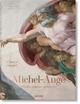 MICHEL-ANGE. L'OEUVRE COMPLET. PEINTURE, SCULPTURE, ARCHITECTURE