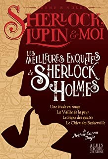 SHERLOCK, LUPIN & MOI HS LES MEILLEURES ENQUETES DE SHERLOCK HOLMES - SHERLOCK, LUPIN & MOI - HORS S