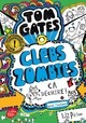 TOM GATES - TOME 11 - CLEBSZOMBIES - CA DECHIRE ! (POUR L'INSTANT)