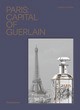PARIS : CAPITAL OF GUERLAIN - ILLUSTRATIONS, COULEUR