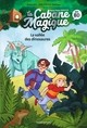 LA CABANE MAGIQUE BANDE DESSINEE, TOME 01 - LA CABANE MAGIQUE BD T1 - LA VALLEE DES DINOSAURES