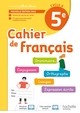 CAHIER DE FRANCAIS CYCLE 4/5E - CAHIER D'ACTIVITES - ED. 2022