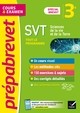 PREPABREVET SVT 3E (SCIENCES) - BREVET 2023 - COURS, METHODES ET ENTRAINEMENT