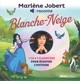 MARLENE JOBERT RACONTE BLANCHE NEIGE - LIVRE CD