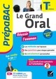 PREPABAC LE GRAND ORAL TLE GENERALE - BAC 2024 - NOUVEAU PROGRAMME DE TERMINALE