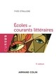 ECOLES ET COURANTS LITTERAIRES - 3E EDITION