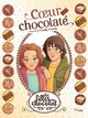 LES FILLES AU CHOCOLAT T.13 - C UR CHOCOLAT - TOME 13