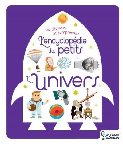 L'ENCYCLOPEDIE DES PETITS - L'UNIVERS