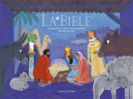 BIBLE (LA) - LES PLUS BEAUX RECITS ILLUSTRES EN RELIEF