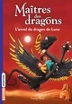 MAITRES DES DRAGONS, TOME 06 - L'ENVOL DU DRAGON DE LUNE