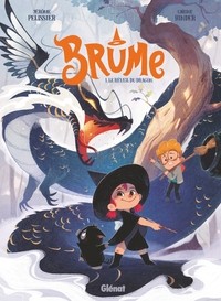 BRUME - TOME 01 - LE REVEIL DU DRAGON
