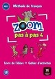 ZOOM PAS A PAS 4 - LIVRE DE L'ELEVE + CAHIER D'ACTIVITES + CD