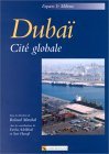 Dubaï : Cité globale