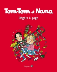 Dégâts à gogo ! Tom Tom et Nana T23