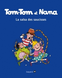 La salsa des saucisses Tom Tom et Nana T30