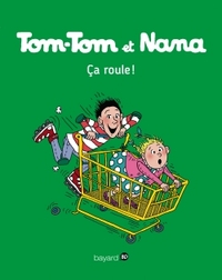 Ca roule Tom Tom et Nana T31
