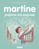 Martine, Tome 52 : Martine, la surprise