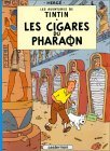 Les Aventures de Tintin, Tome 04 : Les Cigares du pharaon
