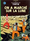 Les Aventures de Tintin, Tome 17 : On a marché sur la lune