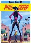 Lucky Luke (ed Dupuis), Tome 08 : Phil Defer
