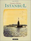 Istambul. Carnets d'Orient