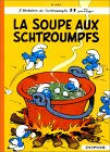 Les Schtroumpfs, Tome 10 : La soupe aux Schtroumpfs