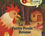 La Petite Poule Rousse (+ CD audio) Oralbum